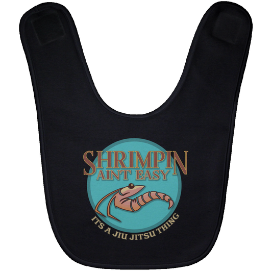 Artichoke Fight Gear Custom Design #18. Shrimpin ain't Easy. Baby Bib