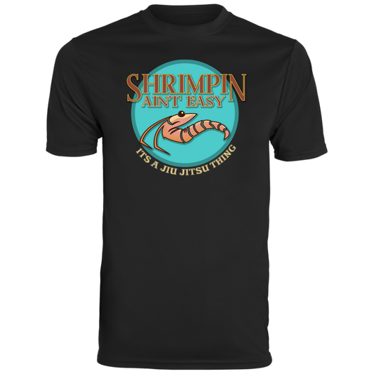 Artichoke Fight Gear Custom Design #18. Shrimpin ain't Easy. Men's Moisture-Wicking Tee