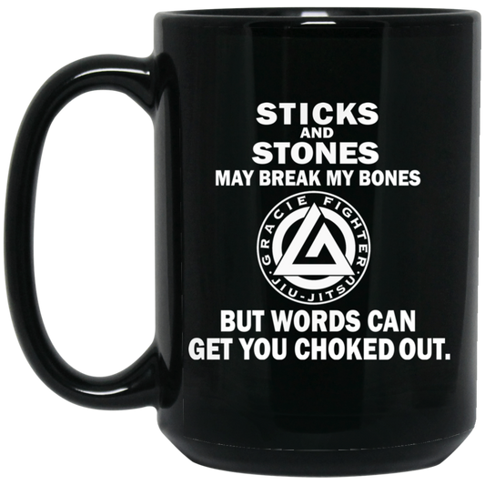 Artichoke Fight Gear Custom Design #19. Sticks and Stones. 15 oz. Black Mug