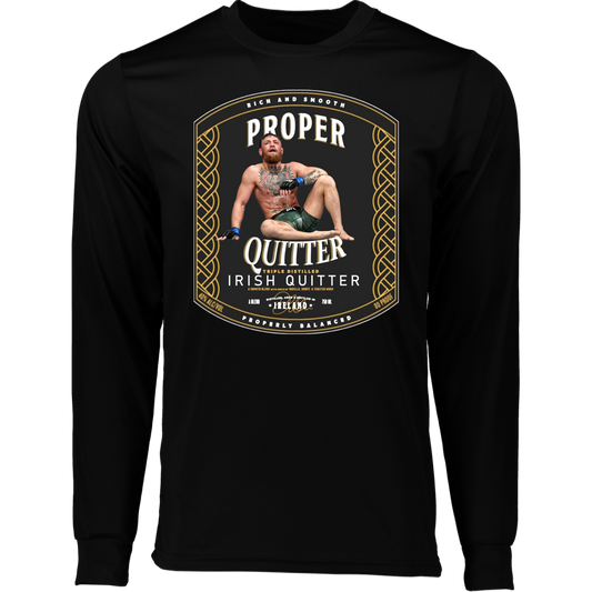 Artichoke Fight Gear Custom Design #15. Proper Quitter. Moisture-Wicking Long Sleeve