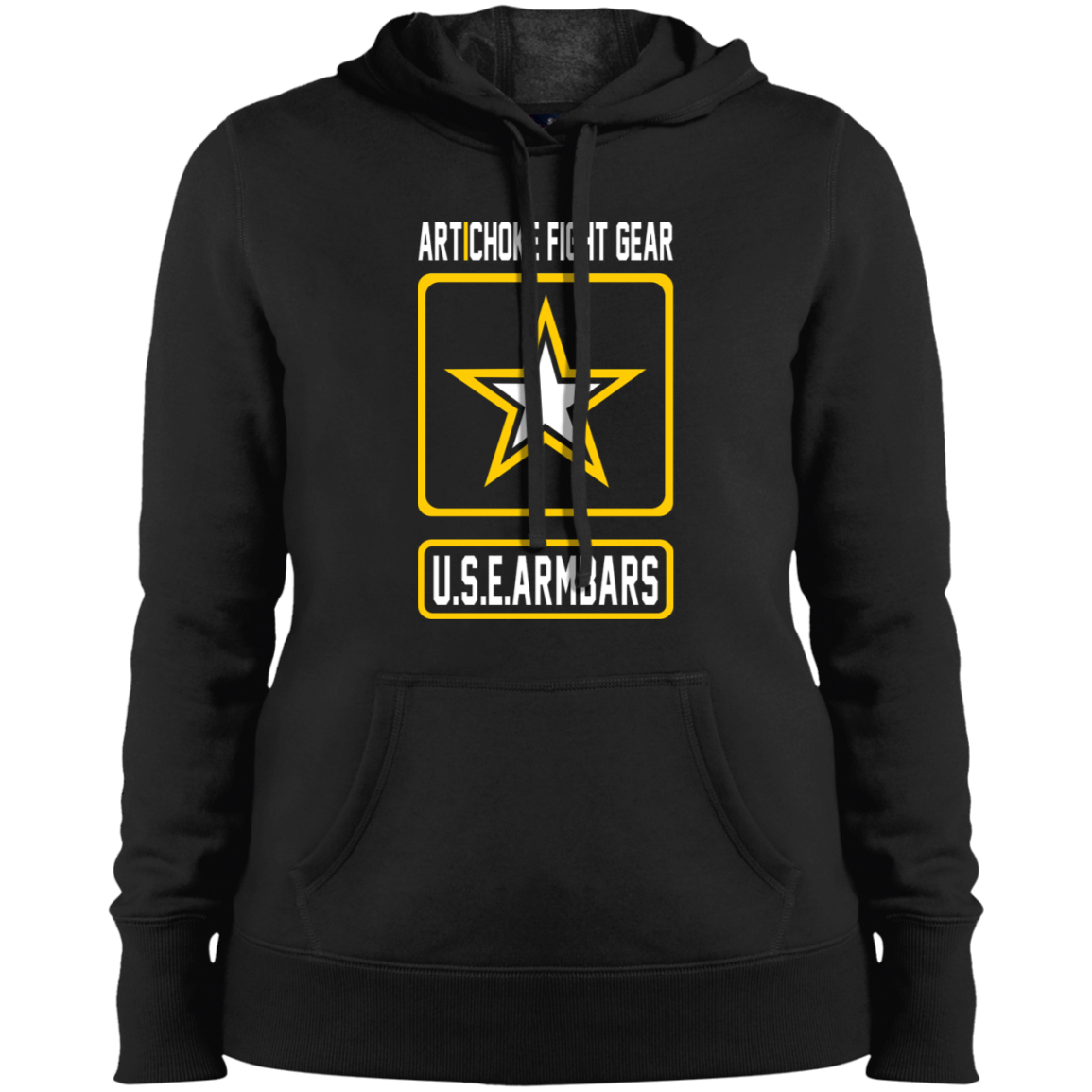 Artichoke Fight Gear Custom Design #2. USE ARMBARS. Ladies' Pullover Hooded Sweatshirt