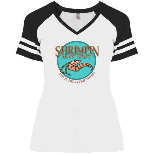 Artichoke Fight Gear Custom Design #18. Shrimpin ain't Easy. Ladies' Game V-Neck T-Shirt