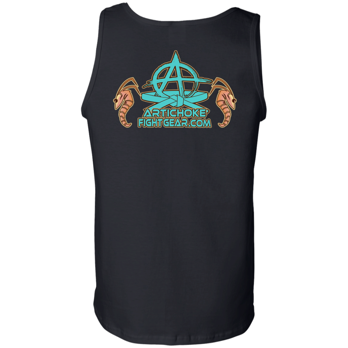 Artichoke Fight Gear Custom Design #18. Shrimpin ain't Easy. 100% Cotton Tank Top