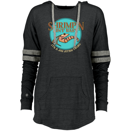 Artichoke Fight Gear Custom Design #18. Shrimpin ain't Easy. Ladies Hooded Low Key Pullover