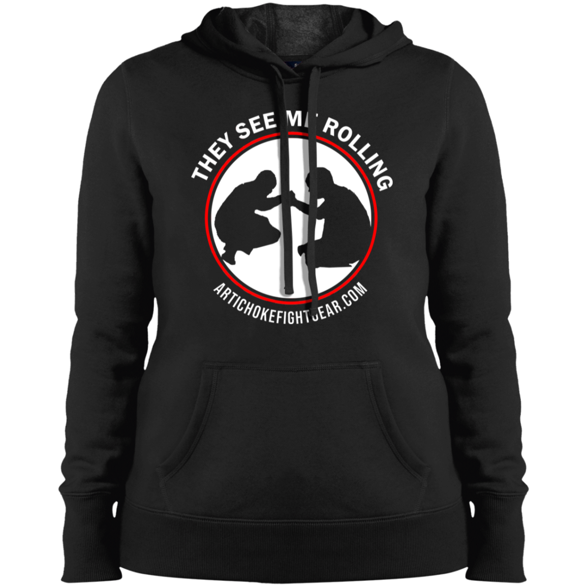 Artichoke Fight Gear Custom Design #16. They See Me Rolling. Ladies' Pullover Hooded Sweatshirt