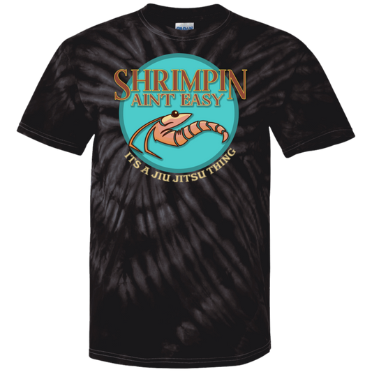 Artichoke Fight Gear Custom Design #18. Shrimpin ain't Easy. 100% Cotton Tie Dye T-Shirt