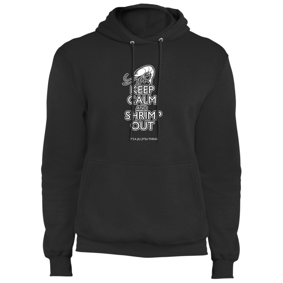 Artichoke Fight Gear Custom Design #12. Keep Calm and Shrimp Out. Fleece Pullover Hoodie