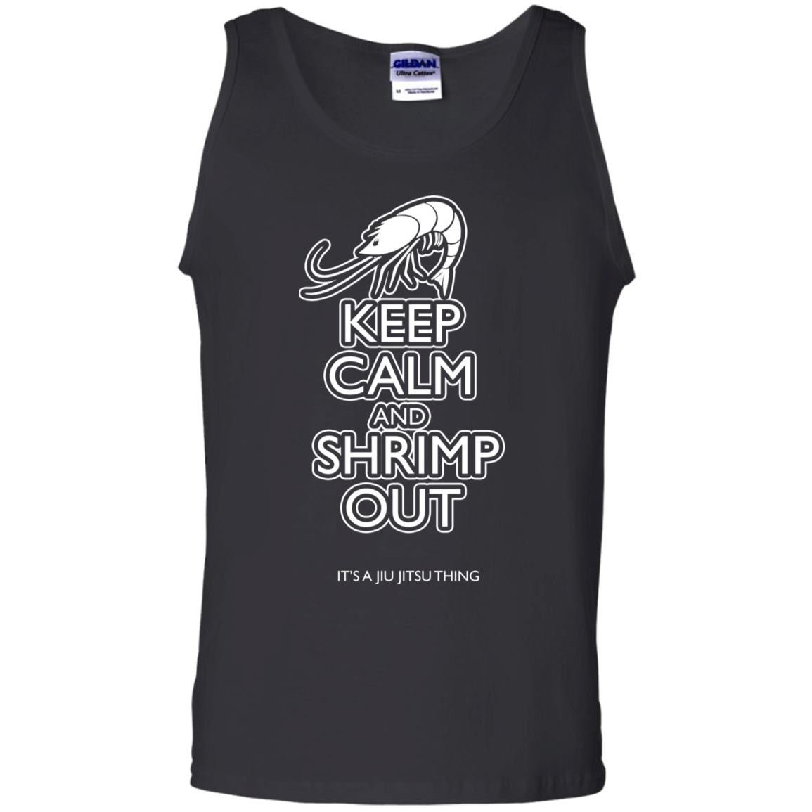 Artichoke Fight Gear Custom Design #12. Keep Calm and Shrimp Out. 100% Cotton Tank Top