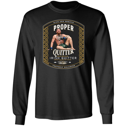 Artichoke Fight Gear Custom Design #15. Proper Quitter. 100% Cotton Long Sleeve