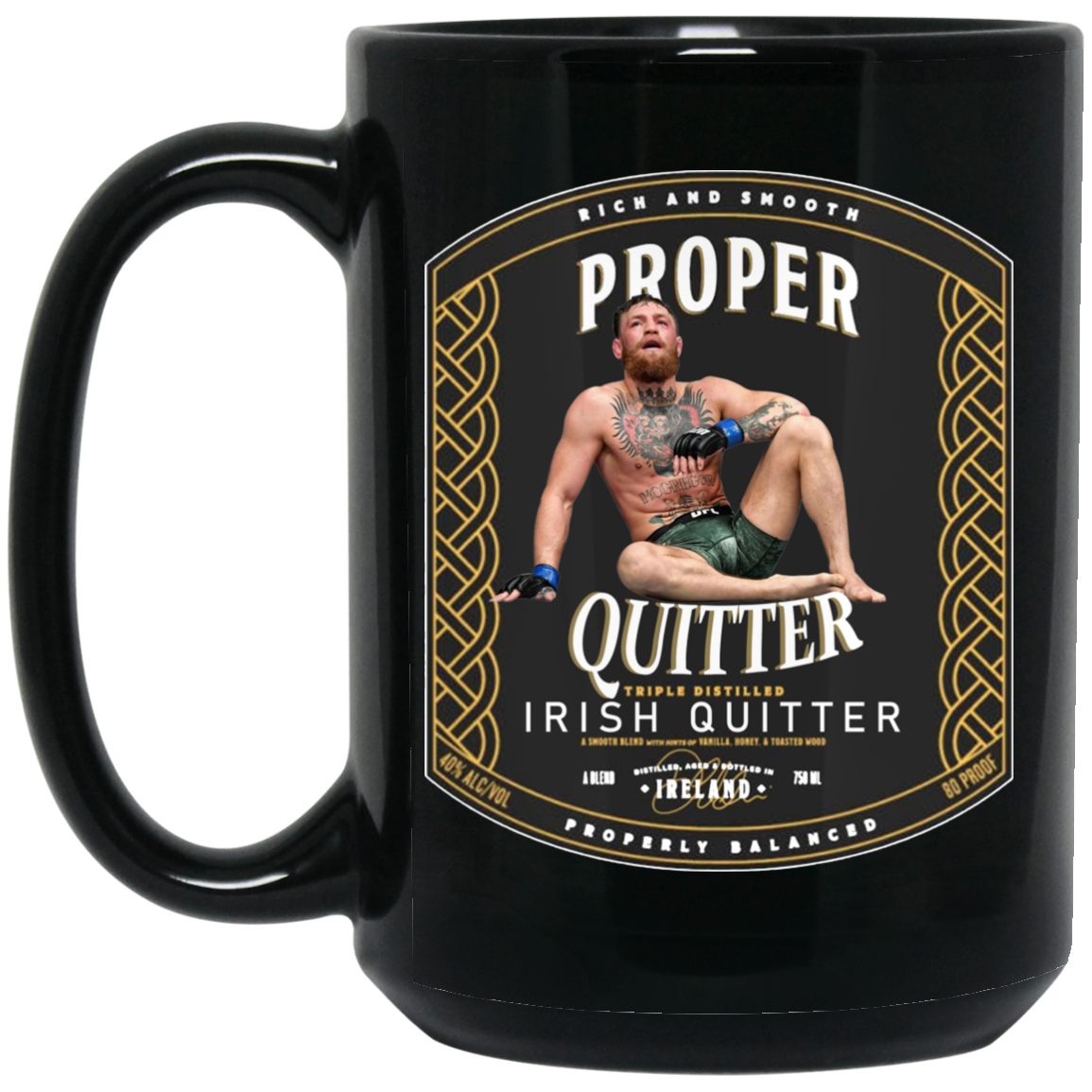 Artichoke Fight Gear Custom Design #15. Proper Quitter. 15 oz. Black Mug