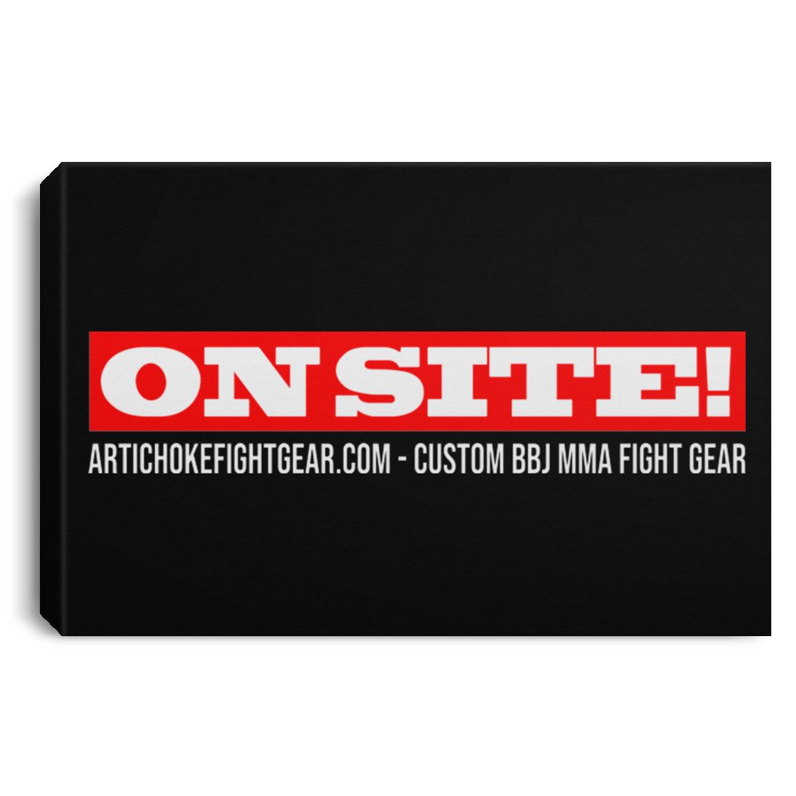 Artichoke Fight Gear Custom Design #14. ON SITE! Landscape Canvas .75in Frame