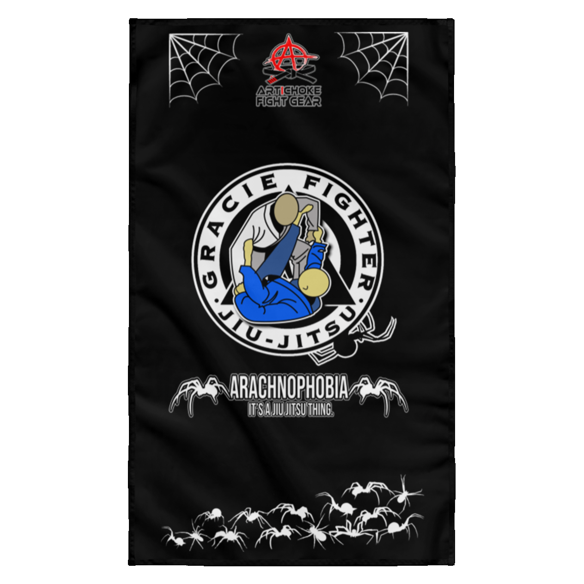 Artichoke Fight Gear Custom Design #1. Arachnophobia: Fear of Spiders. Spider Guard. It's a Jiu Jitsu Thing. Wall Flag