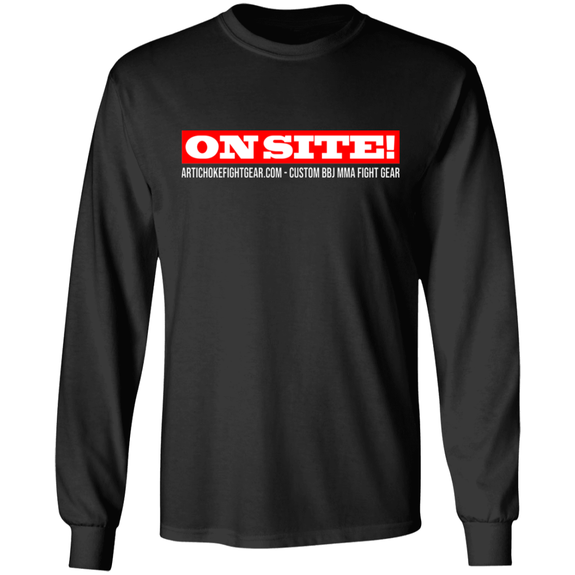 Artichoke Fight Gear Custom Design #14. ON SITE! 100% Cotton Long Sleeve