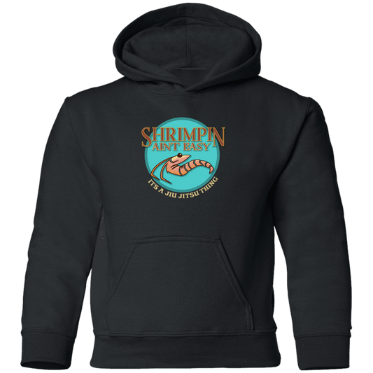 Artichoke Fight Gear Custom Design #18. Shrimpin ain't Easy. Youth Pullover Hoodie