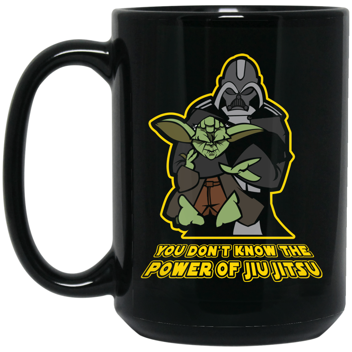 Artichoke Fight Gear Custom Design #20. You Don't Know the Power of Jiu Jitsu. 15 oz. Black Mug