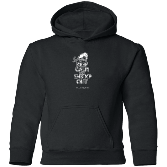 Artichoke Fight Gear Custom Design #12. Keep Calm and Shrimp Out. Youth Pullover Hoodie